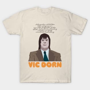 Vic Dorn- TV Sketch Monster - Loriot - TV Kult - Deutsch T-Shirt